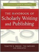 The Handbook of Scholarly Writing and Publishing