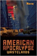 American Apocalypse Wastelands