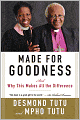 Made for Goodness: And Why This Makes All the Difference