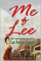 Me & Lee: How I Came to Know, Love and Lose Lee Harvey Oswald