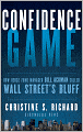 Confidence Game: How Hedge Fund Manager Bill Ackman Called Wall Street's Bluff
