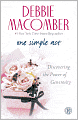 One Simple Act: Discovering the Power of Generosity