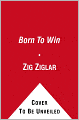 Born To Win