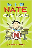 Big Nate Out Loud