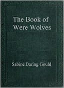 The Book of WereWolves