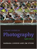A Short Course in Photography