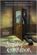 The Smoky Corridor: A Haunted Mystery
