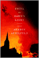 Until the Dawn's Light