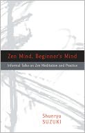 Zen Mind, Beginner's Mind