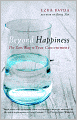 Beyond Happiness: The Zen Way to True Contentment
