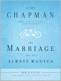 The Marriage You've Always Wanted