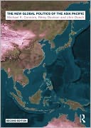 The New Global Politics of the Asia Pacific