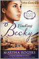 Finding Becky: Winds Across the Prairie, Book Three