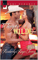 To Tempt a Wilde (Wilde in Wyoming Series)
