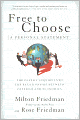 Free to Choose: A Personal Statement