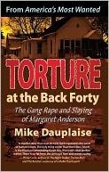 download Torture at the Back Forty : The Gang Rape and Slaying of Margaret Anderson book