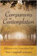 Companions in Contemplation: Reflections on the Contemplative Path
