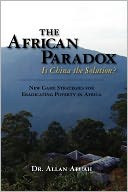 The African Paradox. Is China The Solution?