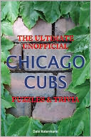 Ultimate Unofficial Chicago Cubs Puzzles and Trivia