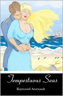 Tempestuous Seas