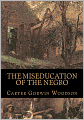 The Miseducation of the Negro
