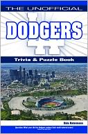 Unofficial Dodgers Trivia, Puzzle & History Book