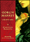 Goblin Market: A Tale of Two Sisters