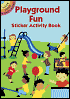 Playground Fun Sticker Activity Book