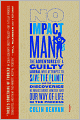 No Impact Man: The Adventures of a Guilty Liberal Who Attempts to Save the Planet and the Discoveries He Makes about Himself and Our Way of Life in the Process
