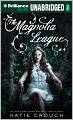 The Magnolia League (Magnolia League Series #1)