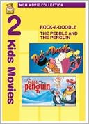 Pebble and the Penguin/Rock-a-Doodle