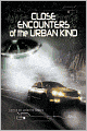Close Encounters of the Urban Kind