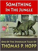 Dinosaur Tales: Something In The Jungle