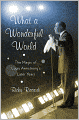 What a Wonderful World: The Magic of Louis Armstrong's Later Years