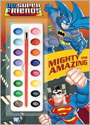 Mighty and Amazing (DC Super Friends)