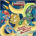 Green Lantern vs. the Meteor Monster! (DC Super Friends)