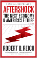 Aftershock: The Next Economy and America's Future
