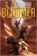 Betrayer (Fourth Foreigner Series #3)