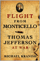 Flight from Monticello: Thomas Jefferson at War