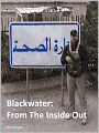 Blackwater: From The Inside Out