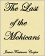 The Last of the Mohicans