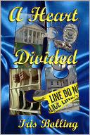 A Heart Divided by Iris Bolling: NOOKbook Cover