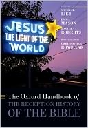 The Oxford Handbook of the Reception History of the Bible
