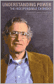 Understanding Power: The Indispensable Chomsky