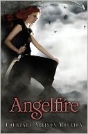 Angelfire (Angelfire Series #1) by Courtney Allison Moulton: Book Cover