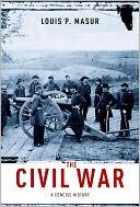 The Civil War: A Concise History