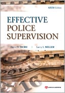 Effective Police Supervision: -