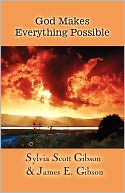 God Makes Everything Possible