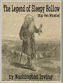 The Legend of Sleepy Hollow (Rip Van Winkle)