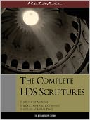 THE COMPLETE LDS SCRIPTURES LDS TRIPLE COMBINATION (Special Nook Edition): The Book of Mormon, Doctrine and Covenents, Pearl of Great Price by Joseph Smith (Latter Day Saints) NOOKbook